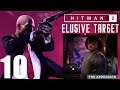 Hitman 2 - PART 10 [2019 STREAM] Elusive Target: The Appraiser - PS4 Gameplay/Walkthrough