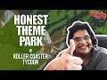 Honest Theme Park | Roller Coaster Tycoon | Funny Moments