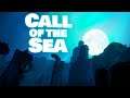 NOT FROM THIS WORLD | Call of the Sea | #10