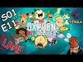 Oxygen Not Included S01E11 | Asteroid Terra  [JUST CHAT]