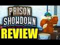 PRISON SHOWDOWN IS HERE... Does It Suck? (Roblox Review)