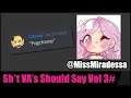 Sh*t VA's Should Say Vol3# (feat. Mirradessa)