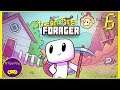 Stream Time! - Forager [Part 6]