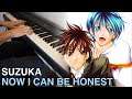Suzuka - Now I Can Be Honest