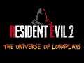 The Universe Of Longplays: Trailer Resident Evil 2