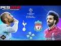 Tottenham VS Liverpool FINAL UCL PES 2019 PPSSPP HD