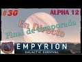 Empyrion Galactic Survival - Alpha 12 Oficial - #30 Temporada 3 Final de temporada