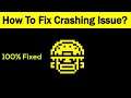 Fix "Tomb of the Mask" App Keeps Crashing Problem Android & Ios - Tomb of the Mask App Crash Issue