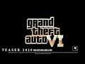 Grand Theft Auto VI Teaser Trailer 2020