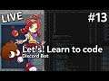 「LIVE」Let's! Coding!! (#13): trying to remember how the discord bot works
