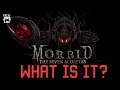 Morbid : The Seven Acolytes - What is it? | Pixel Souls | Morbid The Seven Acolytes Review |