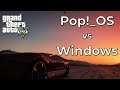 Pop!_OS 20.04 vs Windows 10 | GTA 5 at 1080p | GTX 1070 + Ryzen 7 2700X | Linux Gaming