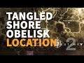 Tangled Shore Obelisk location Destiny 2
