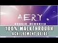 Aery: Broken Memories - 100% Walkthrough Achievement Guide
