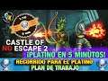 CASTLE OF NO ESCAPE 2 (PS4) | PLATINO EN 5 MIN! | RECORRIDO PARA PLATINO | WALKTHROUGH | GUÍA