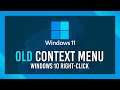 Classic Context Menu in Windows 11 | Simple Guide
