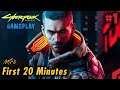CyberPunk 2077 - First 20 Minutes Gameplay | 1080p | GTX 760