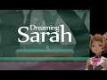 ゆめにっきインスパイア Dreaming Sarah #6 [END]