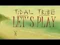 Let's Play Tidal Tribe on Steam
