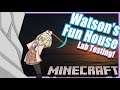 【Minecraft】Messin' Around in Minecraft!