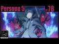 Persona 5 Playthrough | Part 78