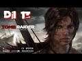 Tomb Raider Díl 13