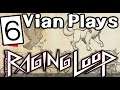 Vian Plays! Raging Loop, Part 6: Chapter 3-3 (Mysterious Death At the Forest)