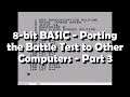 8-bit BASIC - Porting the Battle Test to Other Computers - Part 3