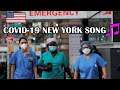 Covid-19 NEW YORK SONG (Official Lyric Video)