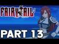 Fairy Tail Part 13 Massive Upgrade and Request Spam