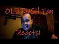 First Listen to Rush - Hope by an Old RUSH fan - Rush Reaction