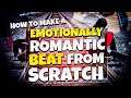 How to Make an Emotionally Romantic Beat from Scratch in FL Studio