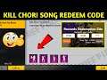 Kill Chori Song Redeem Code | Free Fire Redeem Code Today 30 October | Redeem Code Free Fire Today