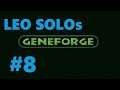 LEO YOLOs Geneforge - Part 8 - Rex