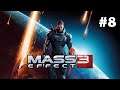 Mass Effect 3 | Twitch Stream - Part 8 [PC]