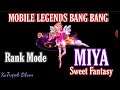 Mobile Legends Bang Bang | Rank Mode | MIYA Sweet Fantasy Skin GamePlay