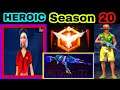 new heroic dress in free fire | free fire rank season 20 full details | free fire rank s20 rewards