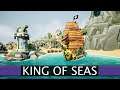 Sailing The Seven Seas || King Of Seas Lets Play