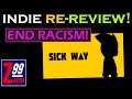 Steam Game Re-Review! - Sick Way - It's Been More than A Year, Has This Game Gotten Better?