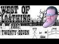 West of Loathing (PC) Part 27 | FIGURING OUT STUFF SMART WAY