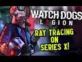 Xbox Series X RAY TRACING First Look: Watch Dogs Legion! | 8-Bit Eric