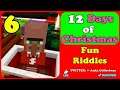 12 Days of Christmas Riddles|Day 6|2021|PS4