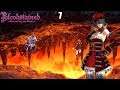 Bloodstained Ritual of the Night Livestream [Part 7] - Crank Up The FIRE!