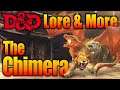 D&D Lore and More the Chimera