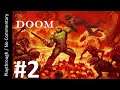 DOOM (2016) Ultra-Violence Part 2 playthrough