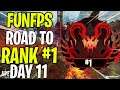FUNFPS - ROAD TO APEX PREDATOR RANK #1 DAY 11 - PATHFINDER +10 KILLS