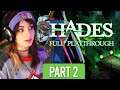 GIBI PLAYS: HADES | Full Playthrough Part 2