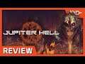Jupiter Hell Review - Noisy Pixel