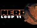 Nerd³ Completes Outer Wilds - Loop 11 - Ember Twin