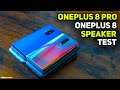 OnePlus 8 vs OnePlus 8 Pro Speaker Test | SHOCKING!!!